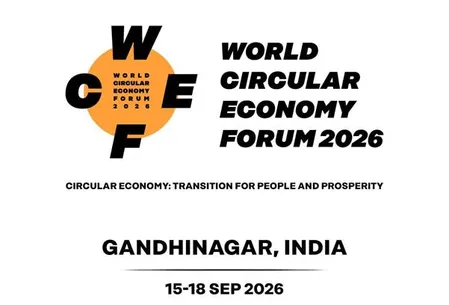 गांधीनगर में तीन दिवसीय 'वर्ल्ड सर्कुलर इकोनॉमी फोरम 2026' होगा शुरू